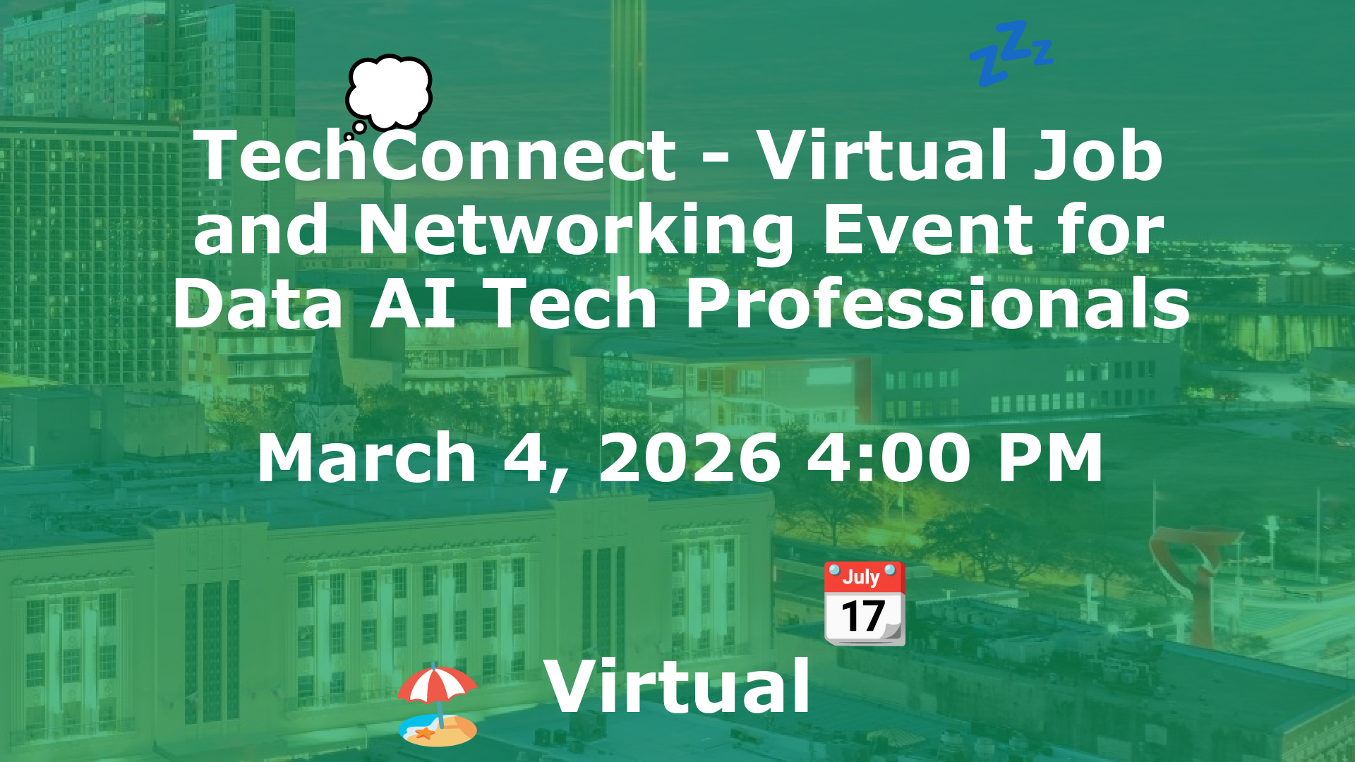 TechConnect - Virtual Job and Networking Event for Data AI Tech Professionals event image